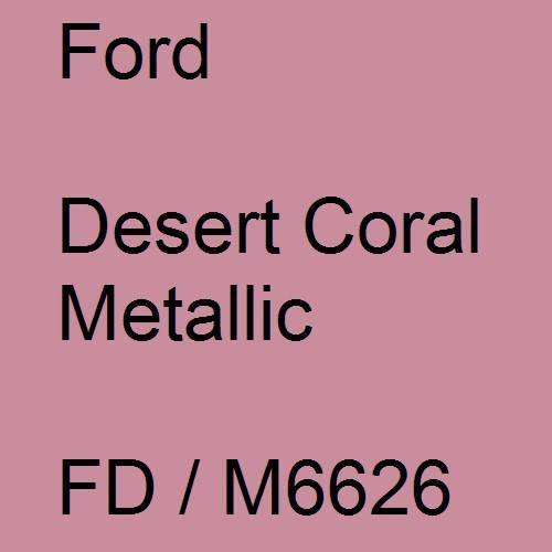 Ford, Desert Coral Metallic, FD / M6626.